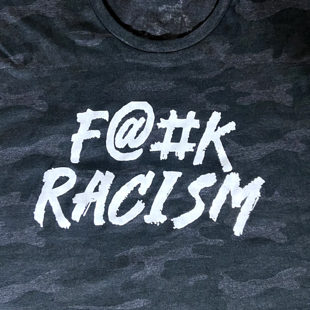 CAD F@#K Racism T-shirt