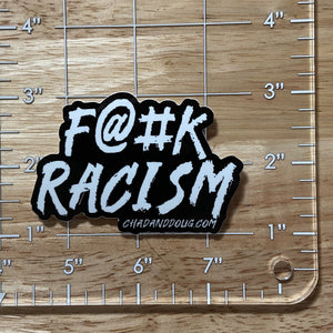 CAD F@#K Racism small sticker